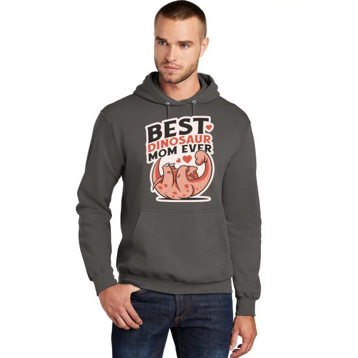 Best Dinosaur Mom Ever Mamasaurus Tall Hoodie