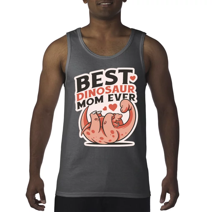 Best Dinosaur Mom Ever Mamasaurus Tank Top