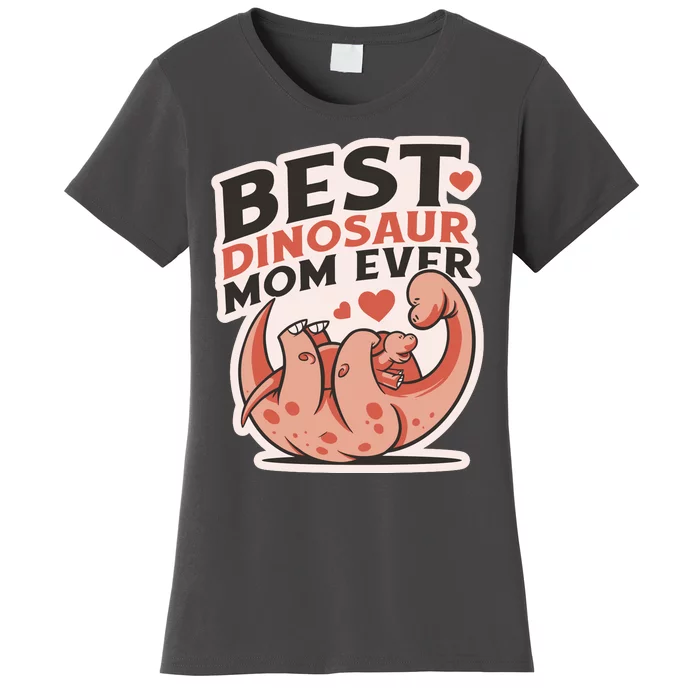 Best Dinosaur Mom Ever Mamasaurus Women's T-Shirt