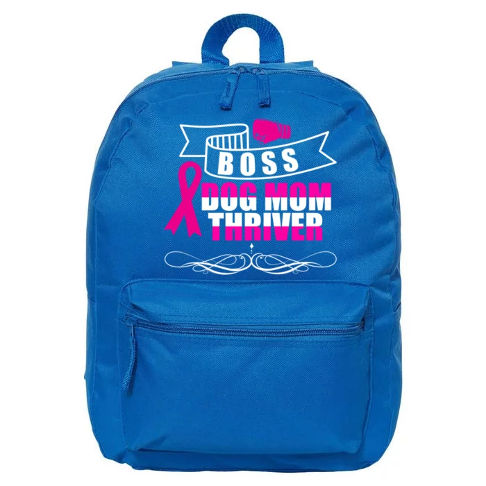 Boss Dog Mom Thriver Cancer Awareness Gift 16 in Basic Backpack