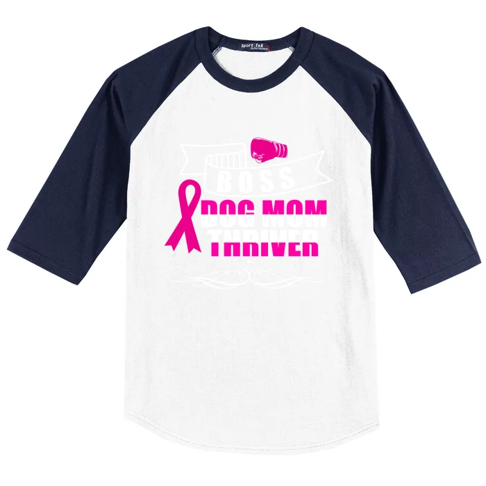 Boss Dog Mom Thriver Cancer Awareness Gift Baseball Sleeve Shirt