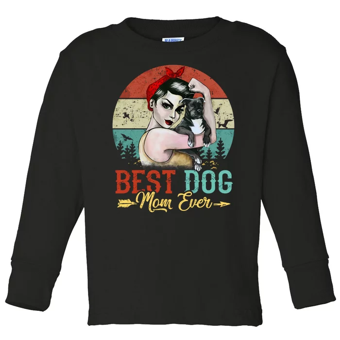 Best Dog Mom Ever Toddler Long Sleeve Shirt