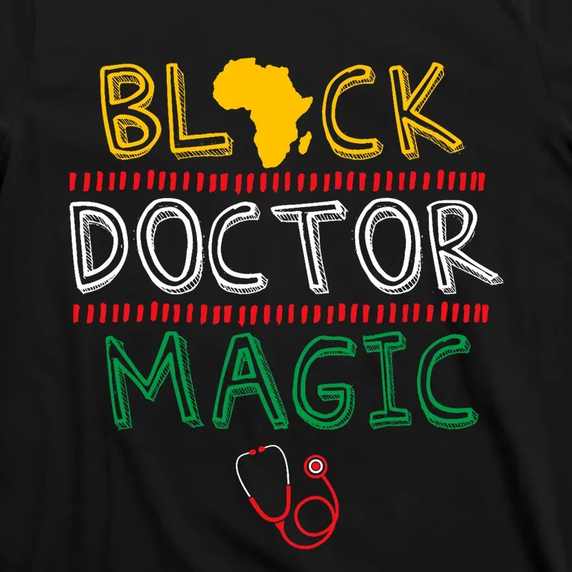 Black Doctor Magic Africa Map Cool Black History Month Gift T-Shirt