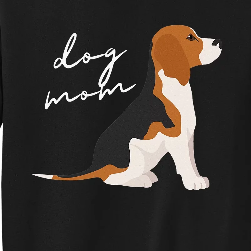 Beagle Dog Mom Woman Tall Sweatshirt