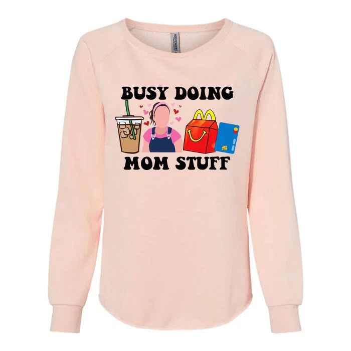 Busy Doing Mom Stuff Mommy Est 2023 Womens California Wash Sweatshirt