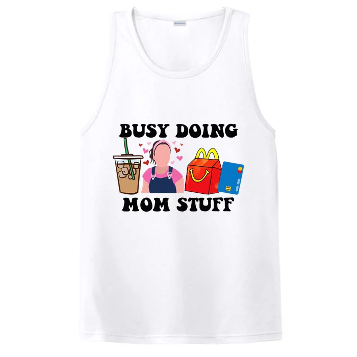 Busy Doing Mom Stuff Mommy Est 2023 Performance Tank