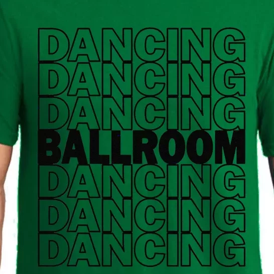 Ballroom Dancing Modern Typography Graphic Dance Design Pajama Set