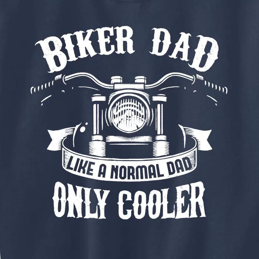 Biker Dad Motorcycle Father's Day Design for Fathers Kids Sweatshirt