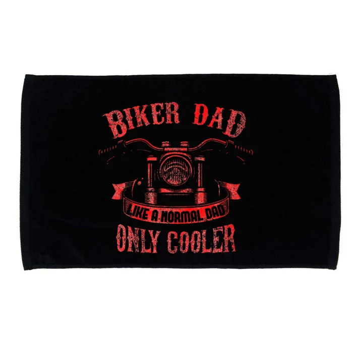 Biker Dad Motorcycle FatherS Day Microfiber Hand Towel