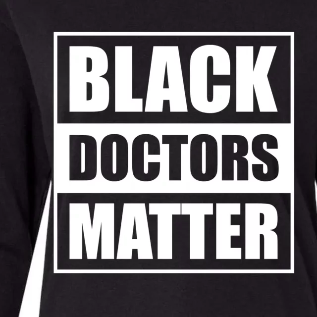 Black Doctors Matter History Month African Pride Bhm Meaningful Gift Womens Cotton Relaxed Long Sleeve T-Shirt