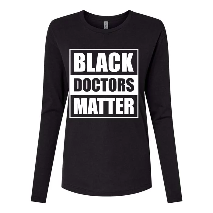 Black Doctors Matter History Month African Pride Bhm Meaningful Gift Womens Cotton Relaxed Long Sleeve T-Shirt