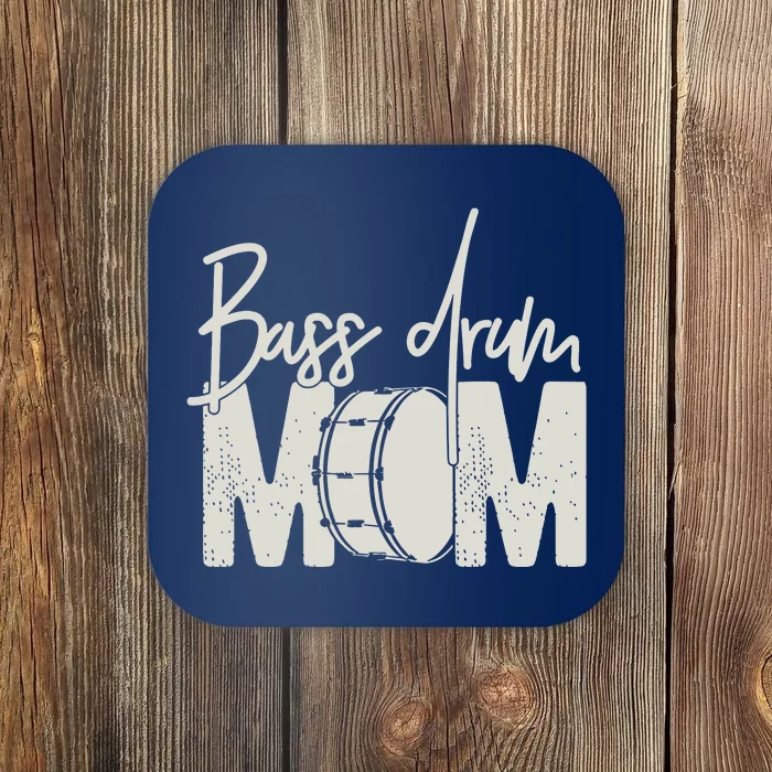 Bass Drum Mom Funny Marching Band For Mothers Day Coaster