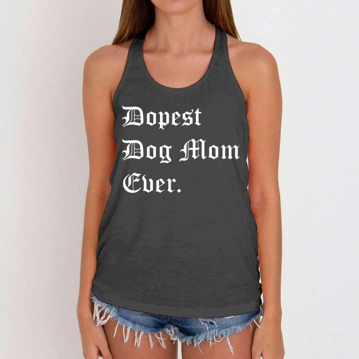 Best Dog MOM Ever, Pet Lover, Dog Lover, Pet Owner Women's Knotted Racerback Tank