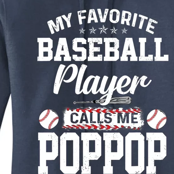 Baseball Dad My Favorite Baseball Player Calls Me PopPop Women's Pullover Hoodie