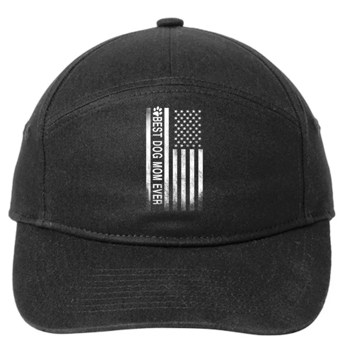 Best Dog Mom Ever American Flag 7-Panel Snapback Hat