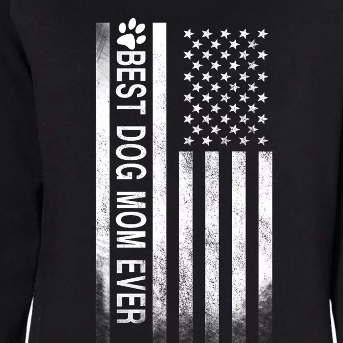 Best Dog Mom Ever American Flag Womens California Wash Sweatshirt