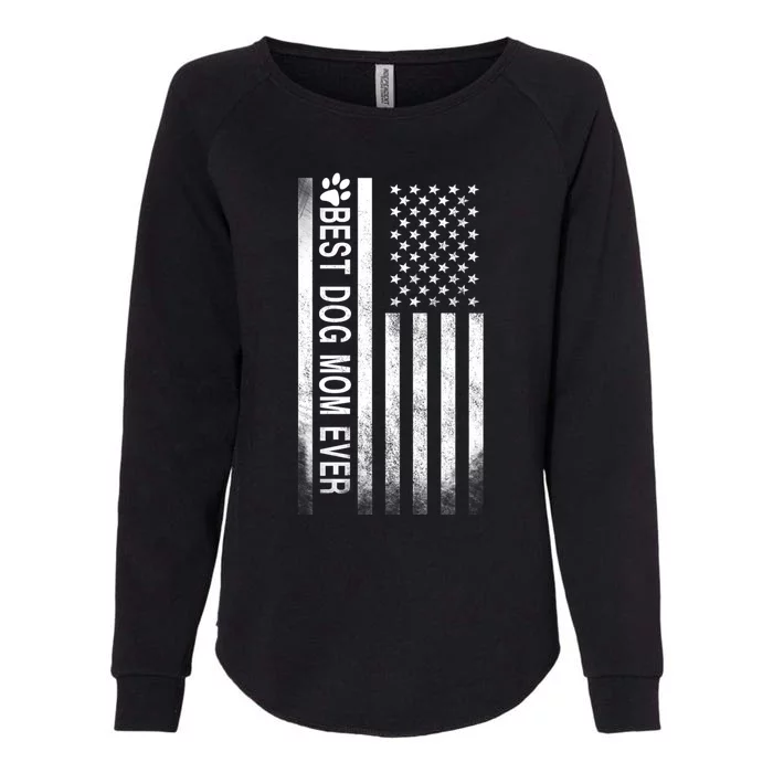 Best Dog Mom Ever American Flag Womens California Wash Sweatshirt