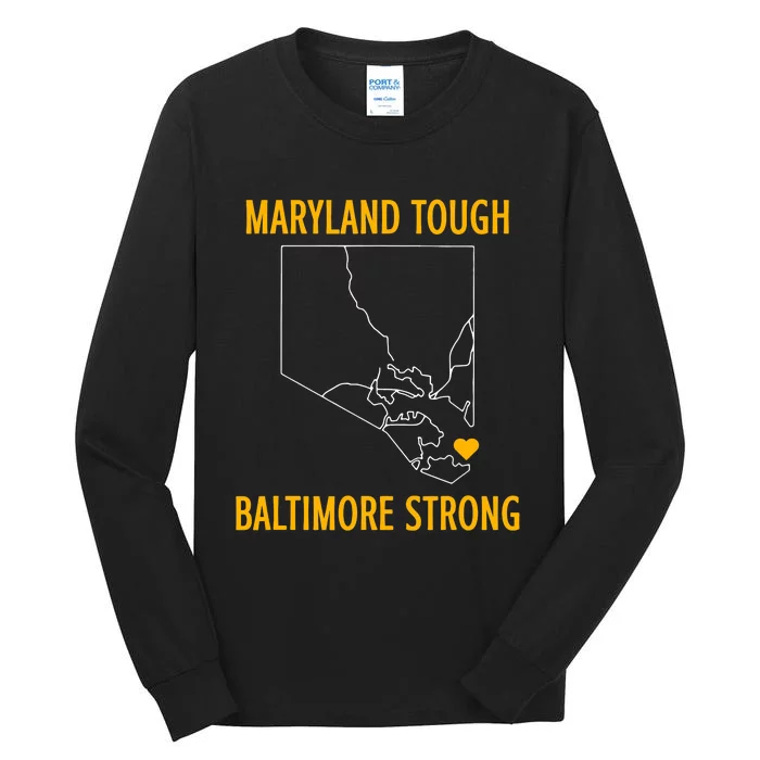 Black Design Maryland Tough Baltimore Strong Tall Long Sleeve T-Shirt