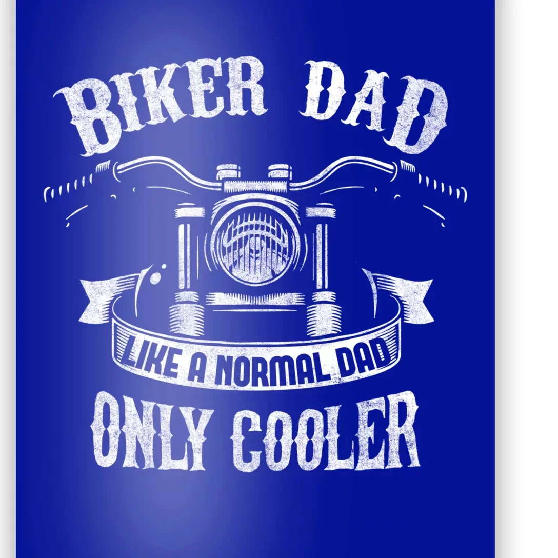 Biker Dad Motorcycle Fathers Day Design For Fathers Gift Poster