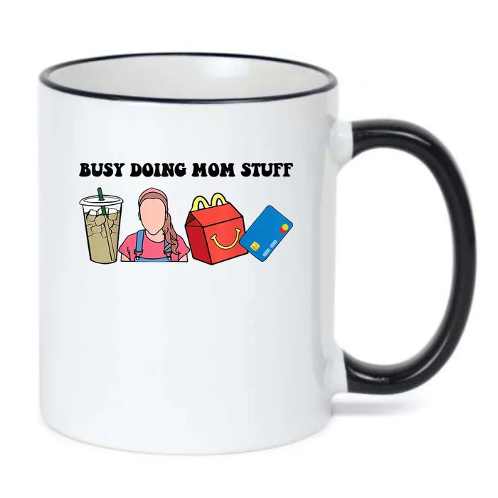 Busy Doing Mom Stuff Busy Mom Mothers Day Mom Stuff Black Color Changing Mug