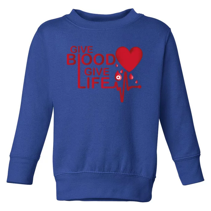 Blood Donor Month Gift Toddler Sweatshirt