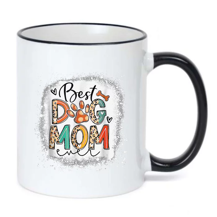 Best Dog Mom Ever Bleached Mothers Day Dog Mommy Black Color Changing Mug