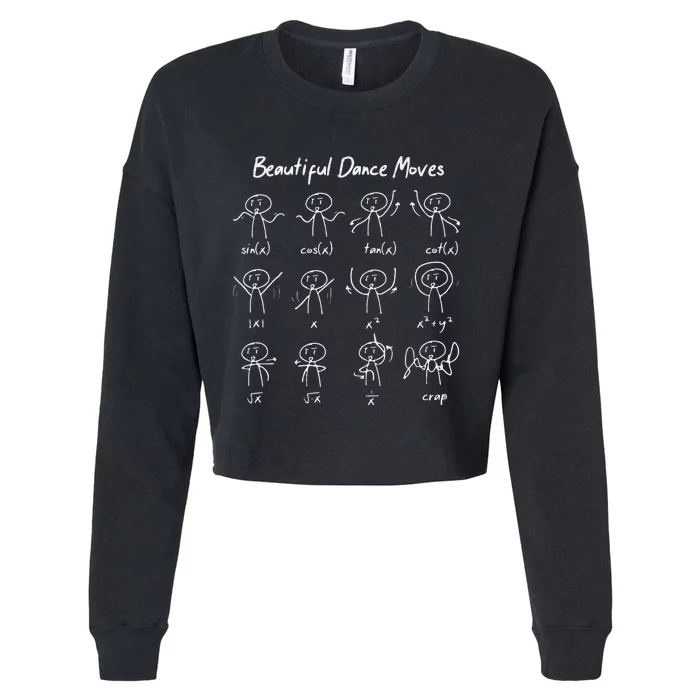 Beautiful Dance Moves vintage Mathematics Math Cropped Pullover Crew