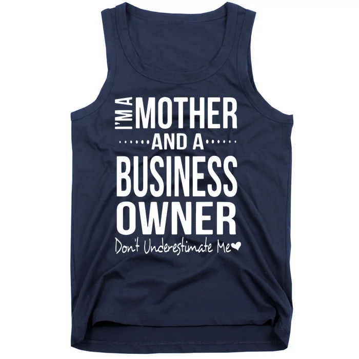 Bosses Day Mom Small Business Owner Entreprenuer Women Owned Tank Top