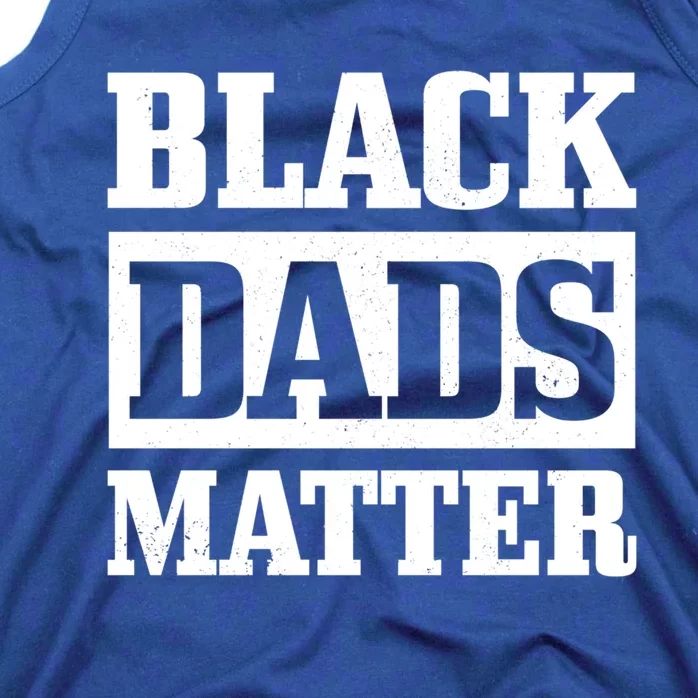 Black Dads Matter Funn African American Father's Day Gift Cool Gift Tank Top