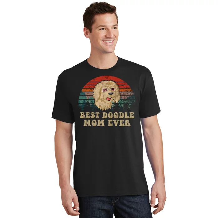 Best Doodle Mom Ever T-Shirt