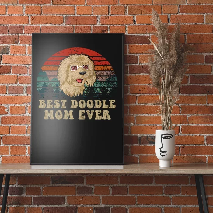 Best Doodle Mom Ever Poster