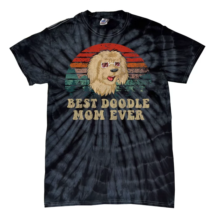 Best Doodle Mom Ever Tie-Dye T-Shirt