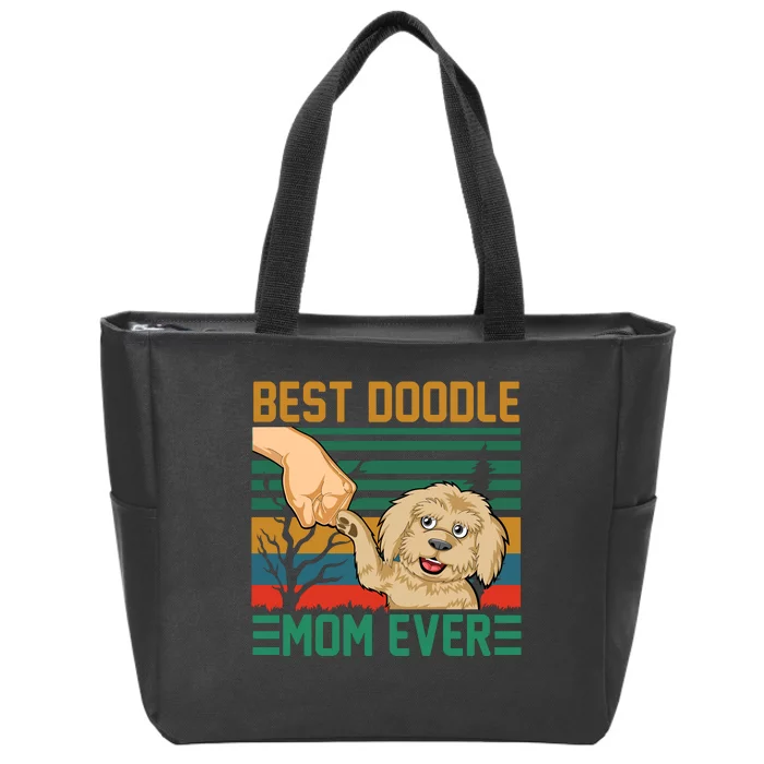 Best Doodle Mom Ever Zip Tote Bag