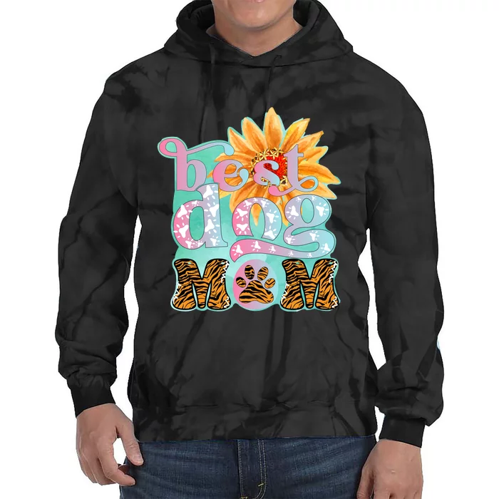 Best Dog Mom Ever Tie Dye Hoodie