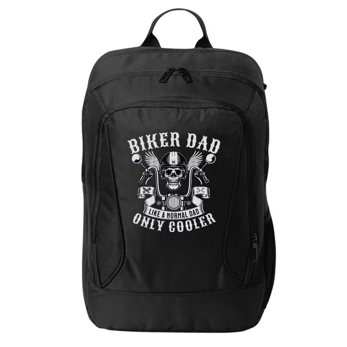 Biker Dad Motorcycle Father Rider Biker Dad City Backpack