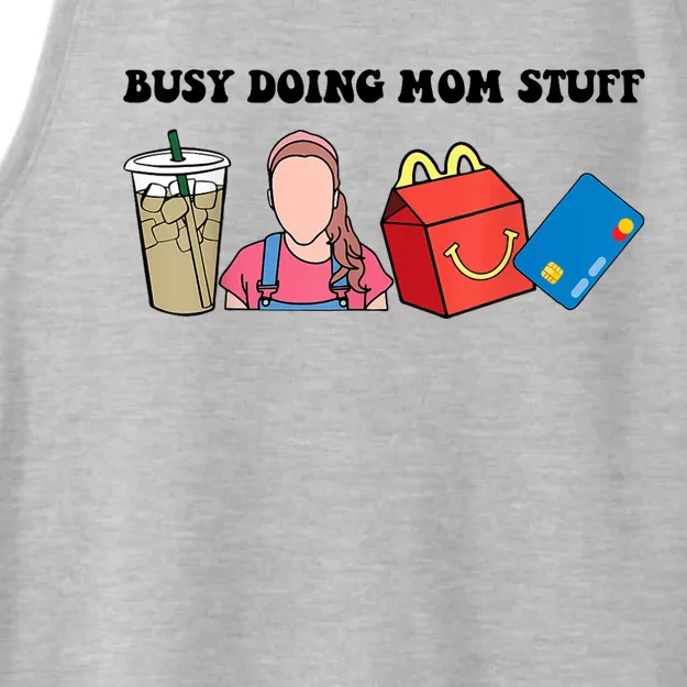 Busy Doing Mom Stuff Busy Mom Mothers Day Mom Stuff Ladies Tri-Blend Wicking Tank