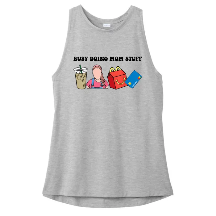 Busy Doing Mom Stuff Busy Mom Mothers Day Mom Stuff Ladies Tri-Blend Wicking Tank