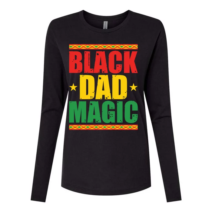 Black Dad Magic Black Pride Funny Juneteenth Father's Day Gift Womens Cotton Relaxed Long Sleeve T-Shirt