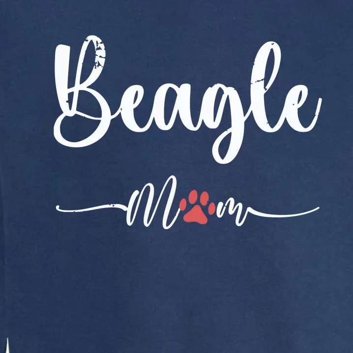 Beagle Dog Mom Gift Women Beagle Lovers Garment-Dyed Sweatshirt