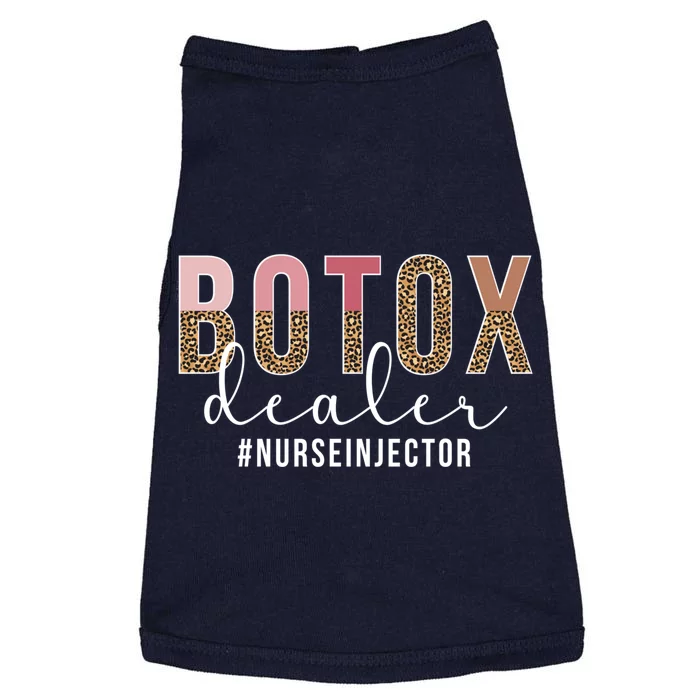 Botox Dealer Nurse Injector Aesthetic Nursing Pullover Hoodie Doggie Tank