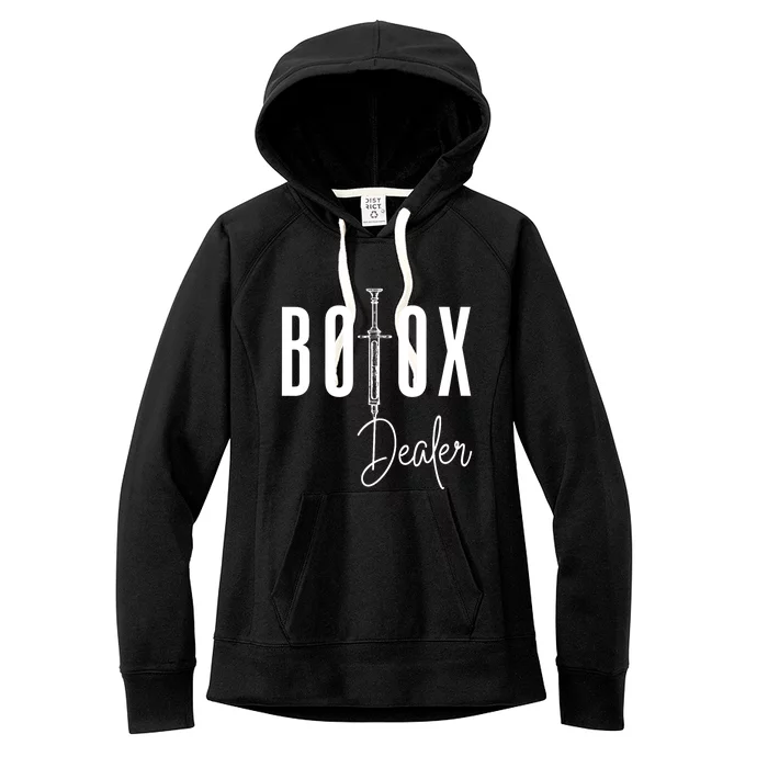 Botox Dealer Nurse Injector Cosmetic Surgeon Women's Fleece Hoodie