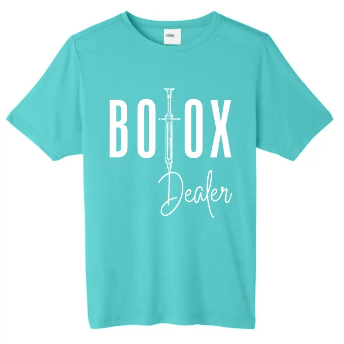 Botox Dealer Nurse Injector Cosmetic Surgeon ChromaSoft Performance T-Shirt