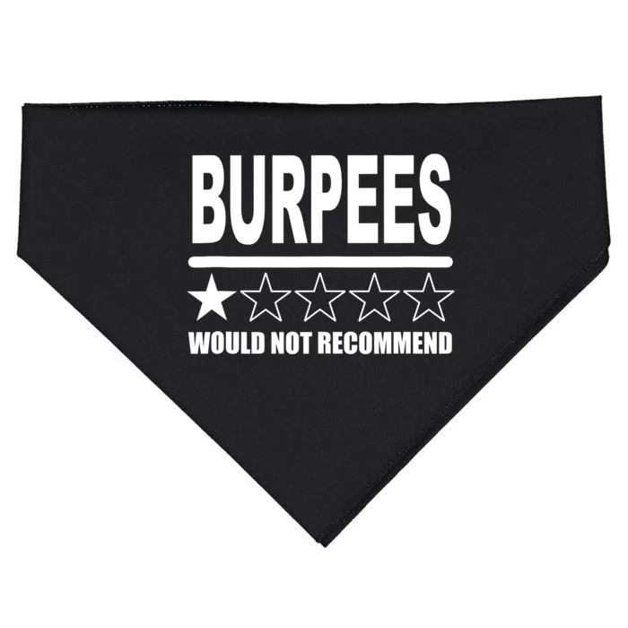 Burpees Do Not Recommend 1 Star Rating Funny Gym Workout USA-Made Doggie Bandana