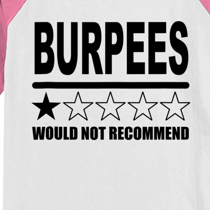 Burpees Do Not Recommend 1 Star Rating Funny Gym Workout Kids Colorblock Raglan Jersey