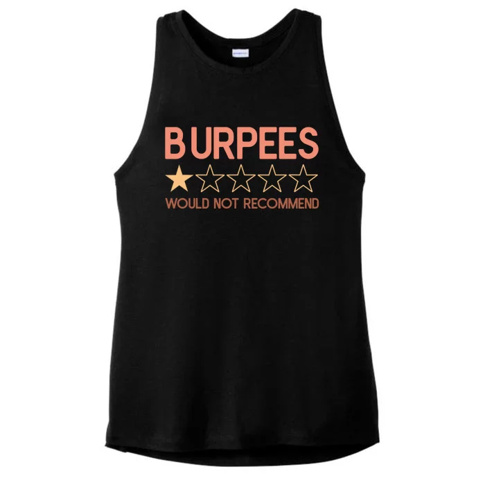 Burpees Do Not Recommend 1 Star Rating Funny Gym Workout Ladies Tri-Blend Wicking Tank