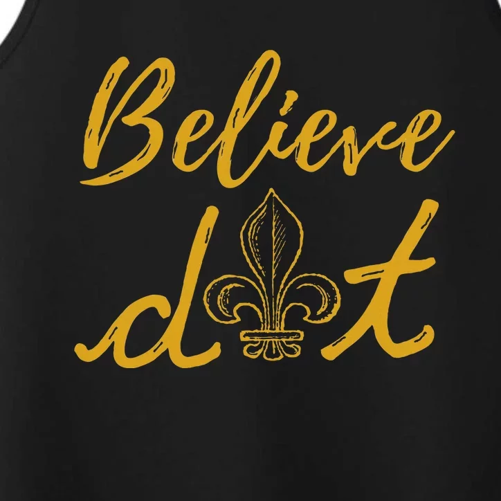 Believe Dat New Orleans Louisiana Everyone Loves New Orleans Performance Tank