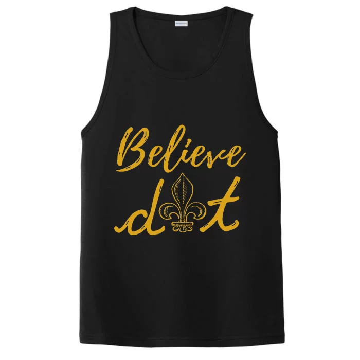 Believe Dat New Orleans Louisiana Everyone Loves New Orleans Performance Tank