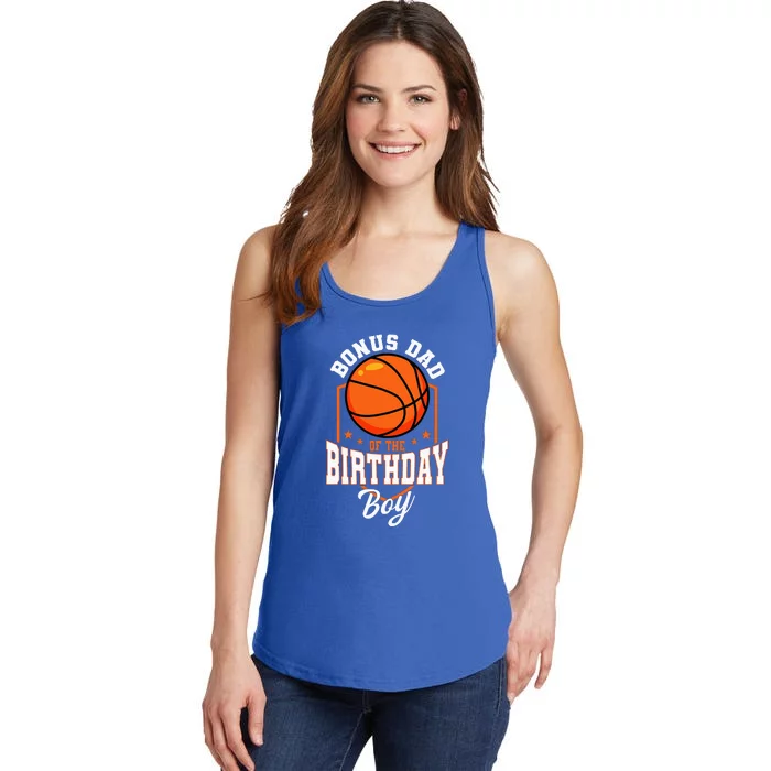 Bonus Dad Of The Birthday Boy Basketball Ladies Essential Tank