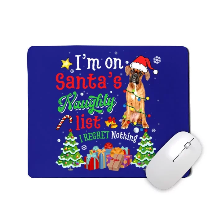 Boxer Dog On Santa's Naughty Funny List Xmas Great Gift Mousepad