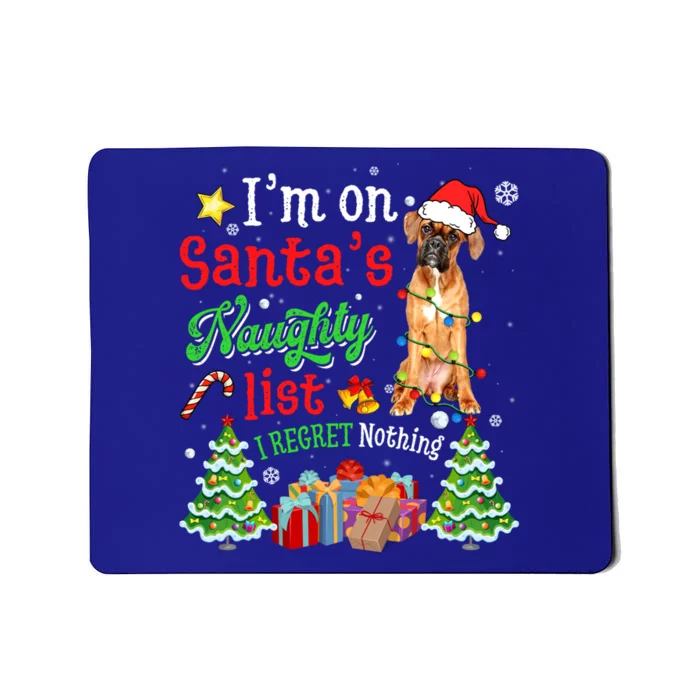 Boxer Dog On Santa's Naughty Funny List Xmas Great Gift Mousepad